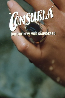 Consuela (or, The New Mrs Saunders) Trailer