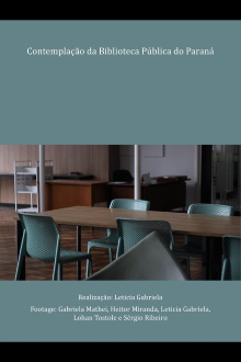 Contemplação da Biblioteca Pública do Paraná Trailer