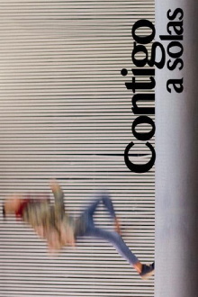 Contigo a solas Trailer