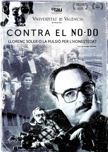 Contra el NO-DO. Llorenç Soler o la pulsión por la honestidad Trailer