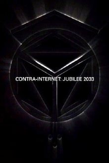 Contra-Internet: Jubilee 2033 Trailer