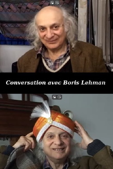 Conversation avec Boris Lehman Trailer
