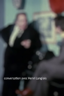 Conversation avec Henri Langlois Trailer