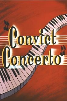 Convict Concerto Trailer
