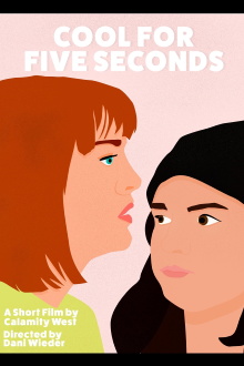 Cool for 5 Seconds Trailer