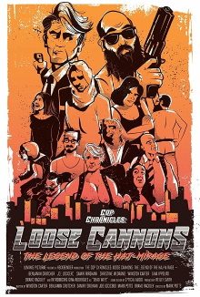Cop Chronicles: Loose Cannons: The Legend of the Haj-Mirage Trailer
