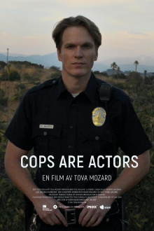Cops are Actors Trailer