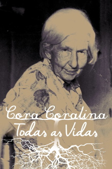 Cora Coralina: Todas as Vidas Trailer