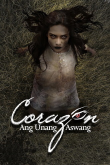 Corazon: Ang Unang Aswang Trailer