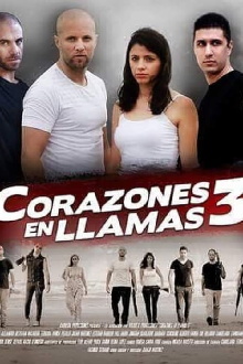 Corazones en Llamas 3 Trailer