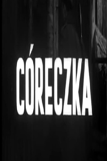 Córeczka Trailer