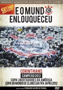 Corinthians: E o Mundo Enlouqueceu Trailer