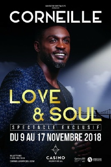 Corneille - Love & Soul, le spectacle Trailer