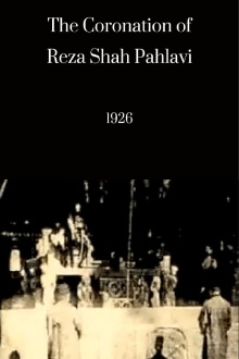 Coronation of Reza Shah Pahlavi of Persia Trailer