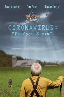 Coronavirus: Perfect Storm Trailer