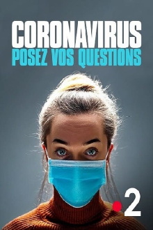 Coronavirus posez vos questions Trailer