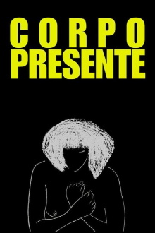 Corpo Presente Trailer