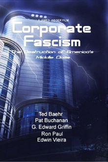 Corporate Fascism: The Destruction of America's Middle Class Trailer