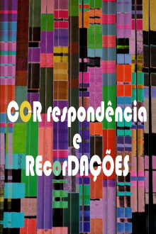 CORrespondência e REcorDAÇÕES Trailer