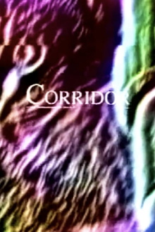 CORRIDOR Trailer