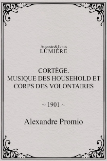 Cortège. Musique des Household et corps des volontaires Trailer