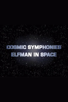 Cosmic Symphonies: Elfman in Space Trailer