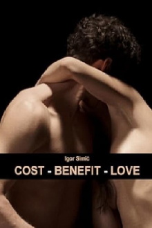 Cost-Benefit-Love Trailer