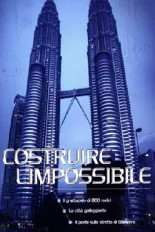 Costruire l'impossibile Trailer