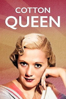 Cotton Queen Trailer