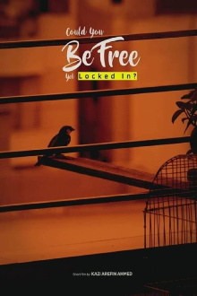 Could You Be Free Yet Locked In? Trailer