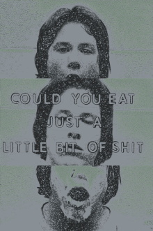 Could You Eat Just a Little Bit of Shit Trailer