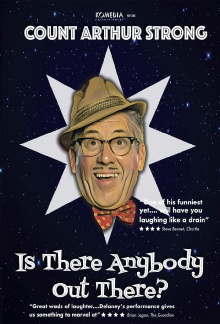 Count Arthur Strong Is There Anybody Out There? Trailer