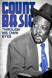 Count Basie: Through His Own Eyes Trailer
