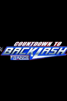 Countdown to WWE Backlash France 2024 Trailer