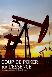 Coup de poker sur l'essence Trailer