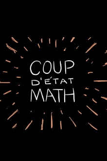 Coup d’etat Math Trailer