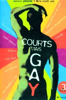 Courts mais Gay : Tome 3 Trailer