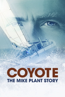 Coyote: The Mike Plant Story Trailer