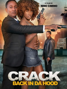 Crack: Back in Da Hood Trailer