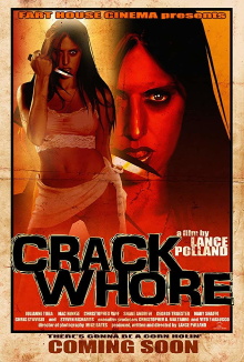 Crack Whore Trailer