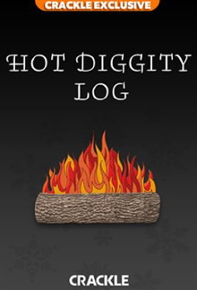Crackle’s Hot Diggity Log! Trailer