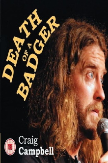 Craig Campbell: Death of a Badger Trailer