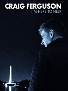 Craig Ferguson: I'm Here to Help Trailer