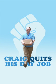 Craig Quits His Day Job Trailer