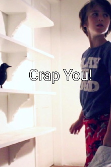 Crap You! Trailer