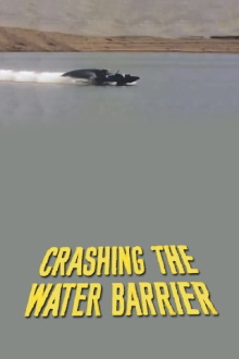 Crashing the Water Barrier Trailer