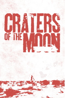 Craters of the Moon Trailer