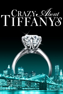 Crazy About Tiffany's Trailer