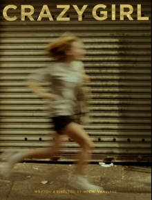 Crazy Girl Trailer