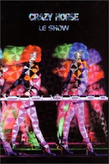 Crazy Horse - Le show Trailer